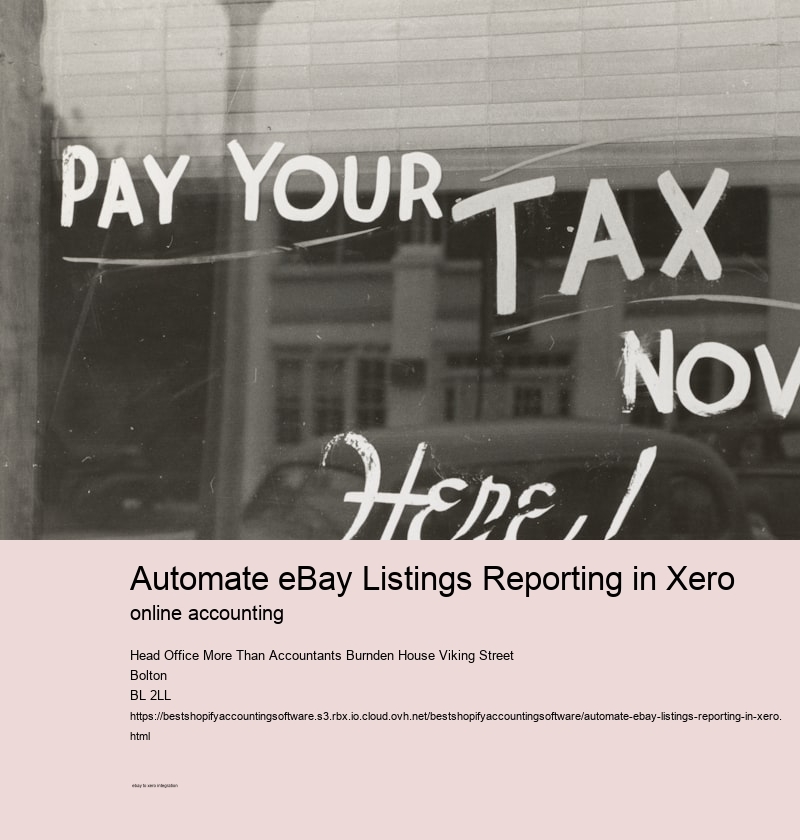 Automate eBay Listings Reporting in Xero